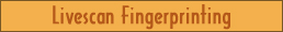 Livescan Fingerprinting